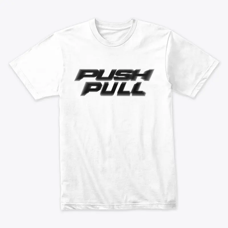 PUSH/PULL White